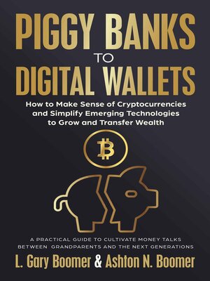 cover image of Piggy Banks to Digital Wallets
